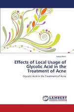 Effects of Local Usage of Glycolic Acid in the Treatment of Acne