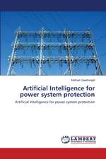 Artificial Intelligence for power system protection