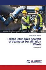 Techno-economic Analysis of Seawater Desalination Plants