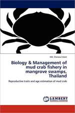 Biology & Management of mud crab fishery in mangrove swamps, Thailand