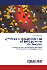 Synthesis & characterization of Solid polymer electrolytes