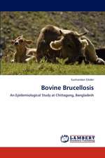 Bovine Brucellosis