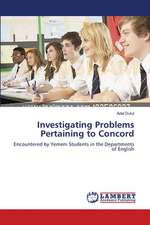 Investigating Problems Pertaining to Concord