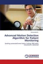 Advanced Motion Detection Algorithm for Patient Monitoring