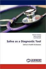 Saliva as a Diagnostic Tool