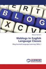 Weblogs In English Language Classes