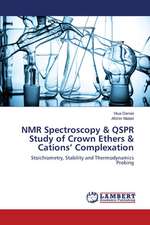 NMR Spectroscopy & QSPR Study of Crown Ethers & Cations' Complexation