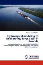 Hydrological modeling of Nyabarongo River basin in Rwanda