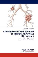 Bronchoscopic Management of Malignant Airways Obstruction