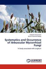 Systematics and Occurrence of Arbuscular Mycorrhizal Fungi