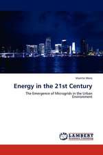 Energy in the 21st Century