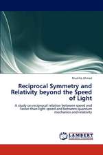 Reciprocal Symmetry and Relativity beyond the Speed of Light