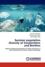 Summer population diversity of Zooplankton and Benthos