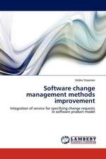 Software change management methods improvement