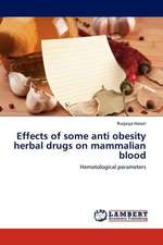 Effects of some anti obesity herbal drugs on mammalian blood