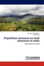 Population pressure on land resources in India