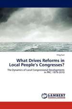 What Drives Reforms in Local People's Congresses?