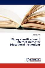 Binary classification of Internet Traffic for Educational Institutions