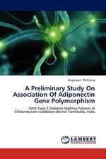 A Preliminary Study On Association Of Adiponectin Gene Polymorphism