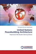 United Nations Peacebuilding Architecture