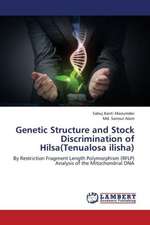 Genetic Structure and Stock Discrimination of Hilsa(Tenualosa ilisha)