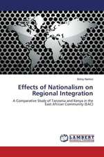 Effects of Nationalism on Regional Integration