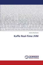 Kaffe Real-Time JVM