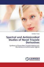 Spectral and Antimicrobial Studies of Novel Triazole Derivatives