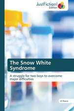 The Snow White Syndrome