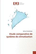 Etude comparative de système de climatisation