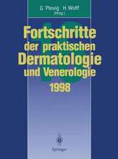 Vorträge und Dia-Klinik der 16. Fortbildungswoche 1998 Fortbildungswoche für Praktische Dermatologie und Venerologie e.V. c/o Klinik und Poliklinik für Dermatologie und Allergologie Ludwig-Maximilians-Universität München in Verbindung mit dem Berufsverband der Deutschen Dermatologen e.V.