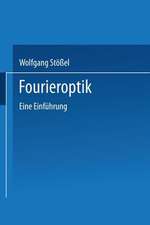 Fourieroptik: Eine Einführung