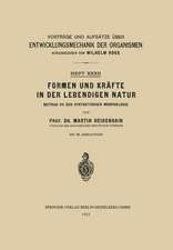 Formen und Kräfte in der Lebendigen Natur: Beitrag VII zur Synthetischen Morphologie