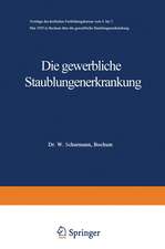 Die gewerbliche Staublungenerkrankung: Vorträge des ärztlichen Fortbildungskursus vom 4. bis 7. Mai 1929 in Bochum über die gewerbliche Staublungenerkrankung