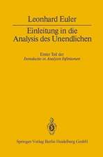 Einleitung in die Analysis des Unendlichen: Erster Teil