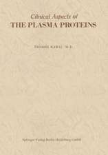 Clinical Aspects of The Plasma Proteins