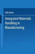 Integrated Materials Handling in Manufacturing