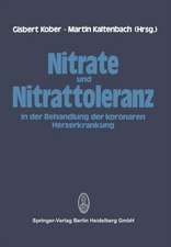 Nitrate und Nitrattoleranz in der Behandlung der koronaren Herzerkrankung