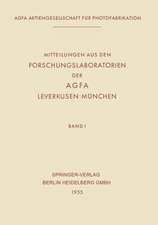 Mitteilungen aus den Forschungslaboratorien der AGFA, Leverkusen-München