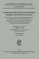 Grundfragen auf dem Gebiete der Geomechanik / Principles in the Field of Geomechanics: XIV. Kolloquium der Österreichischen Regionalgruppe (i. Gr.) der Internationalen Gesellschaft für Felsmechanik / 14th Symposium of the Austrian Regional Group (i. f.) of the International Society for Rock Mechanics Salzburg, 27. und 28. September 1963