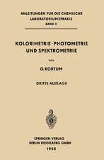 Kolorimetrie · Photometrie und Spektrometrie: Eine Anleitung zur Ausführung von Absorptions-, Emissions-, Fluorescenz-, Streuungs-, Trübungs- und Reflexionsmessungen