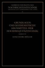 Grundlagen und Mathematische Hilfsmittel der Hochfrequenztechnik