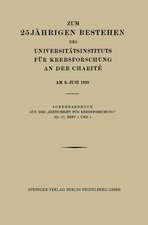 Zum 25 Jährigen Bestehen des Universitätsinstituts für Krebsforschung an der Charité am 8. Juni 1928