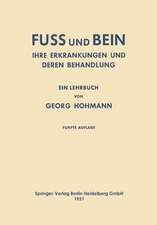 Fuss und Bein: Ihre Erkrankungen und Deren Behandlung