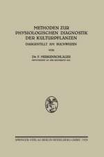 Methoden zur Physiologischen Diagnostik der Kulturpflanzen: Dargestellt am Buchweizen