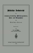 Militärischer Dienstunterricht für einjährig-freiwillige Militärapotheker, Unter- und Oberapotheker des Deutschen Heeres