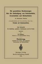 Die gesetzlichen Bestimmungen über die Ankündigung von Geheimmitteln, Arzneimitteln und Heilmethoden im Deutschen Reiche, einschließlich der Vorschriften über den Verkehr mit Geheimmitteln