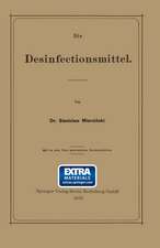 Die Desinfectionsmittel