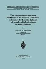 Über die Gesundheitsverhältnisse der Arbeiter in der deutschen keramischen insbesondere der Porzellan - Industrie mit besonderer Berücksichtigung der Tuberkulosefrage