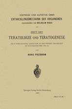 Teratologie und Teratogenese